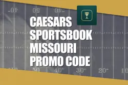 Caesars Sportsbook Missouri Promo Code WTOPMO: Claim Bet $5, Get $150 Bonus for Monday Launch